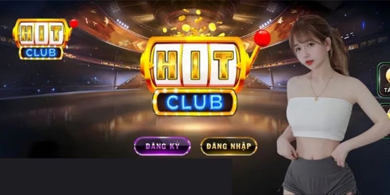 đăng nhập Hitclub